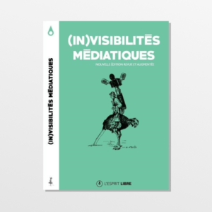 (In)visibilités médiatiques - édition revue et augmentée Cover
