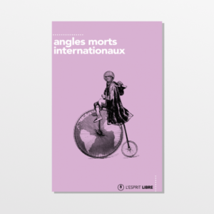 Angles morts internationaux Cover